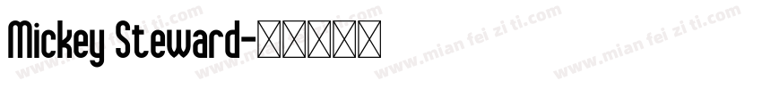 Mickey Steward字体转换